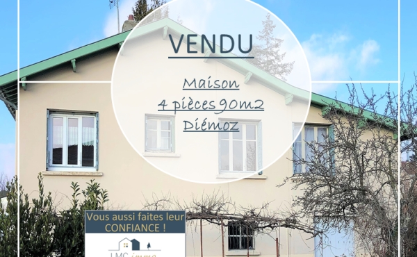 VENDU MAISON DIEMOZ